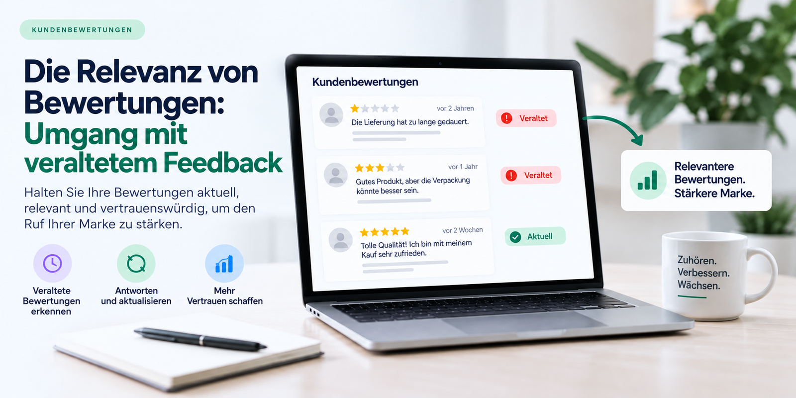 Die Relevanz von Bewertungen: Umgang mit veraltetem Feedback